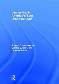 Cover image for Leadership in America's Best Urban Schools