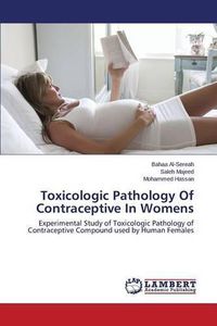 Cover image for Toxicologic Pathology Of Contraceptive In Womens