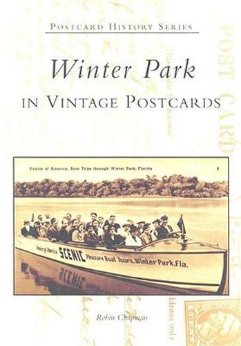 Cover image for Winter Park in Vintage Postcards, Fl