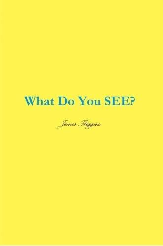Cover image for What Do You SEE