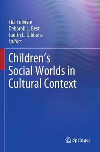 Cover image for Children's Social Worlds in Cultural Context