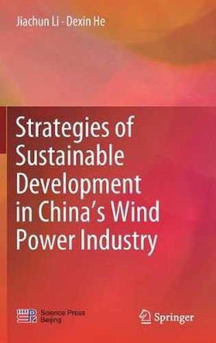 Cover image for Strategies of Sustainable Development in China's Wind Power Industry