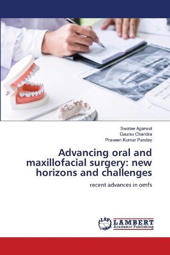 Cover image for Advancing oral and maxillofacial surgery