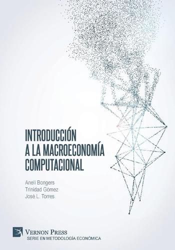 Introduccion a la Macroeconomia Computacional