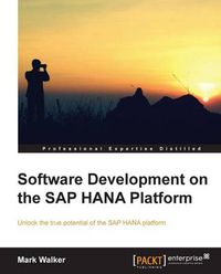 Cover image for Software Development on the SAP HANA Platform