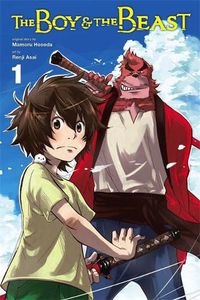 Cover image for The Boy and the Beast, Vol. 1 (manga)