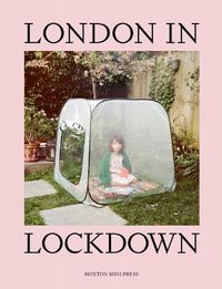 Cover image for London In Lockdown