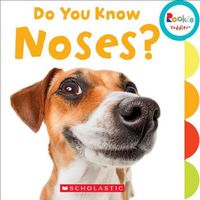 Cover image for Do You Know Noses? (Rookie Toddler)