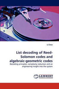 Cover image for List Decoding of Reed-Solomon Codes and Algebraic-Geometric Codes