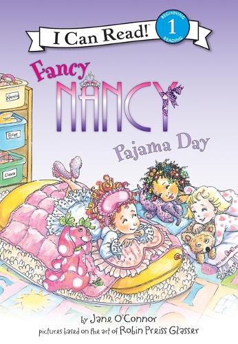 Fancy Nancy: Pajama Day: Pajama Day