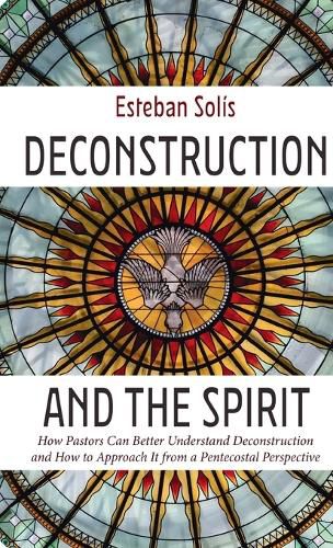 Cover image for Deconstruction and the Spirit