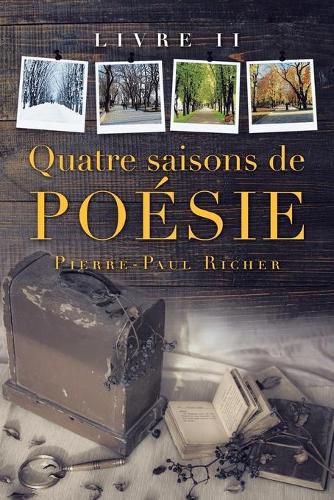 Cover image for Quatre Saisons De Poesie: Livre Ii