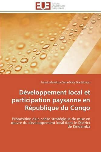 Cover image for D veloppement Local Et Participation Paysanne En R publique Du Congo