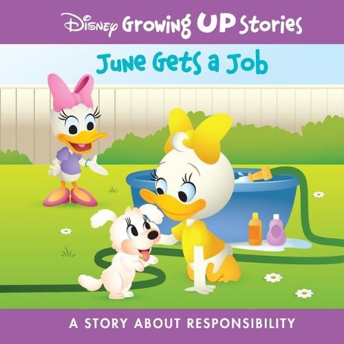 Cover image for Disney Growing Up Stories June Gets a Job: A Story about Responsibility