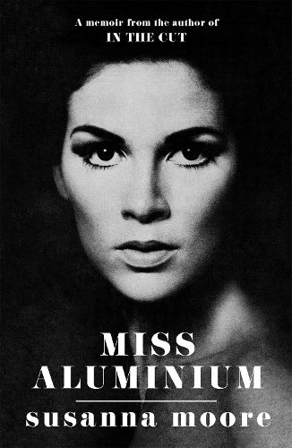 Cover image for Miss Aluminium: ONE OF THE SUNDAY TIMES' 100 BEST SUMMER READS OF 2020