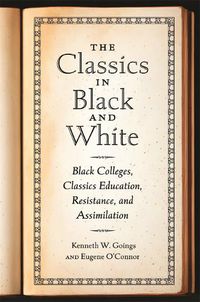 Cover image for The Classics in Black and White