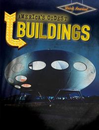 Cover image for America's Oddest Buildings