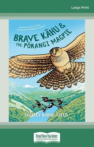 Brave Kahu and the Porangi Magpie