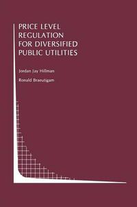 Cover image for Price Level Regulation for Diversified Public Utilities