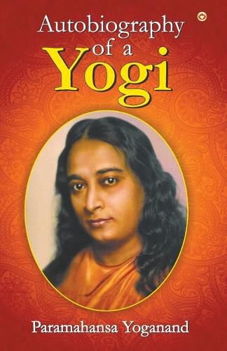 Autobiography of a Yogi