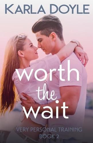 Cover image for Worth the Wait