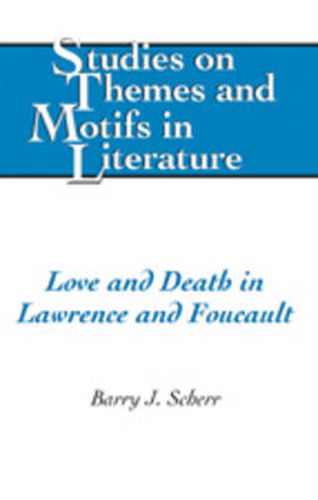 Cover image for Love and Death in Lawrence and Foucault