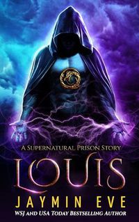 Cover image for Louis: Supernatural Prison book 6