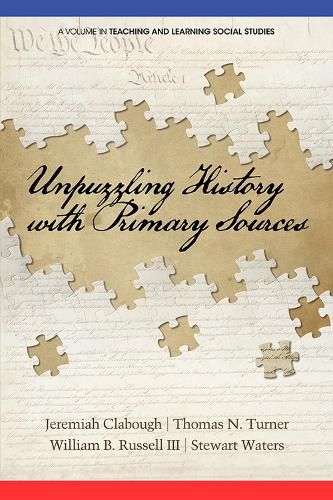 Cover image for Unpuzzling History with Primary Sources