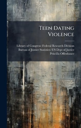 Cover image for Teen Dating Violence