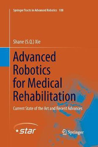 Cover image for Advanced Robotics for Medical Rehabilitation: Current State of the Art and Recent Advances