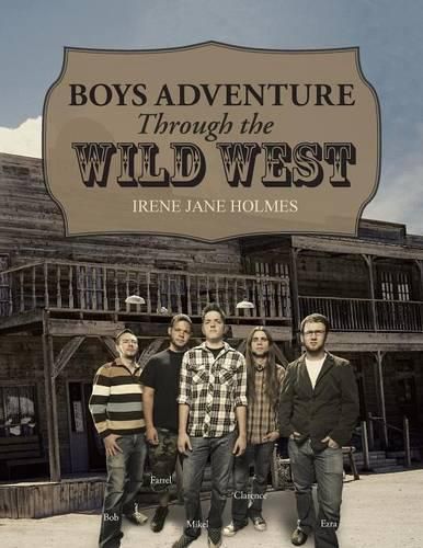 Cover image for Boys Adventure Through the Wild West