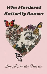 Cover image for Who Murdered Butterfly Dancer
