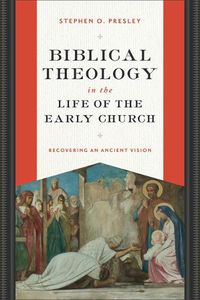 Cover image for Biblical Theology in the Life of the Early Church