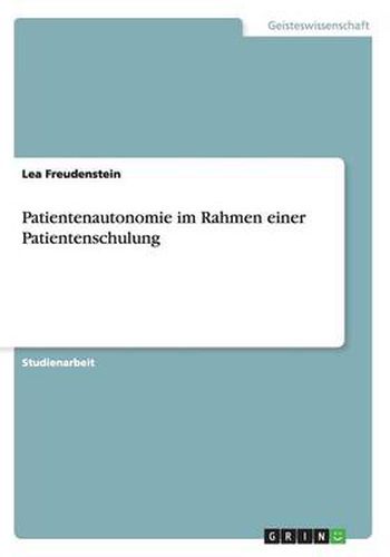 Cover image for Patientenautonomie im Rahmen einer Patientenschulung