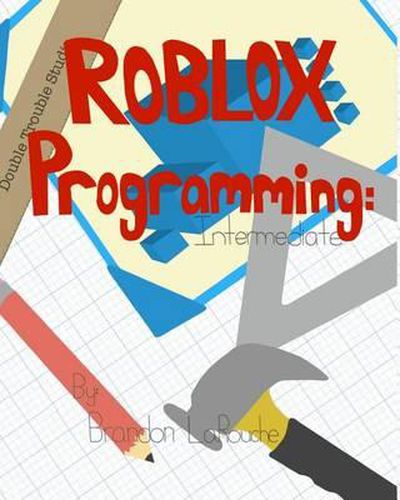 Cover image for Intermediate ROBLOX Programming: Black and White