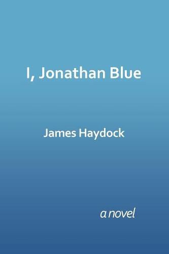 Cover image for I, Jonathan Blue