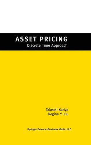 Asset Pricing: -Discrete Time Approach-