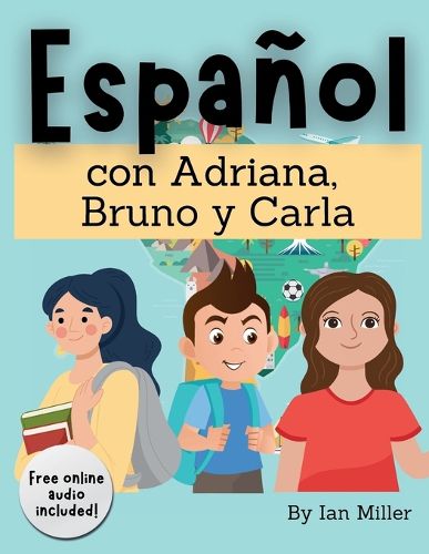 Cover image for Espanol Con Adriana, Bruno y Carla