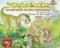 Cover image for The Magic School Bus in the Time of Dinosaurs