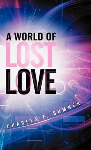 Cover image for A World of Lost Love