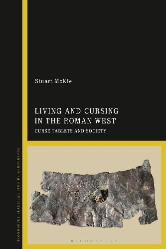 Cover image for Living and Cursing in the Roman West