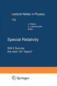 Cover image for Special Relativity: Will it Survive the Next 101 Years?