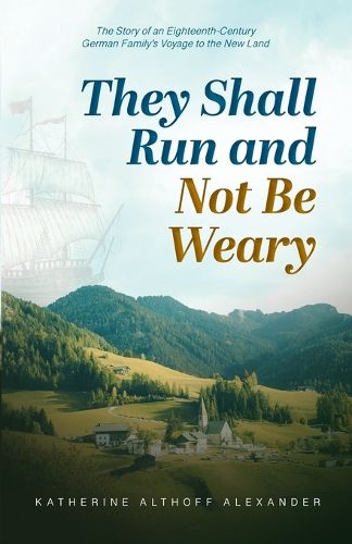 Cover image for They Shall Run and Not Be Weary