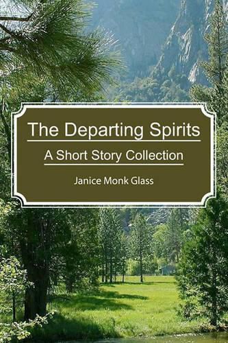 Cover image for The Departing Spirits: A Short Story Collection