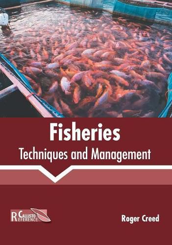 Cover image for Fisheries: Techniques and Management