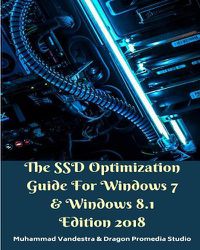 Cover image for The SSD Optimization Guide For Windows 7 and Windows 8.1 Edition 2018