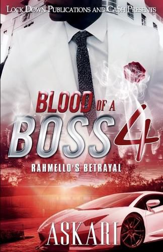 Cover image for Blood of a Boss 4: Rahmello's Betrayal