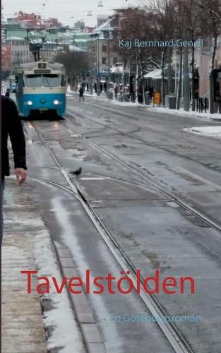 Cover image for Tavelstoelden: En Goeteborgsroman