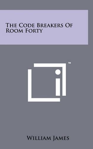 The Code Breakers of Room Forty