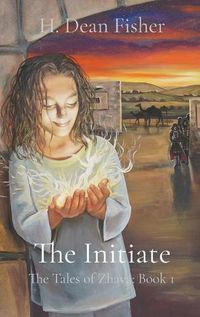 Cover image for The Initiate: The Tales of Zhava: Book 1